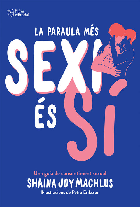  La paraula més sexi és sí 