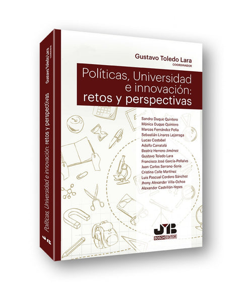  Pol¡ticas, Universidad e innovación: retos y perspectivas 