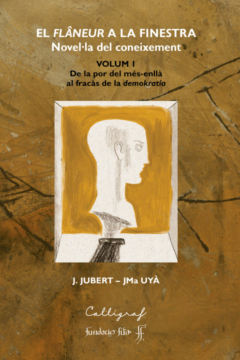  El flâneur a la finestra. Volum I 