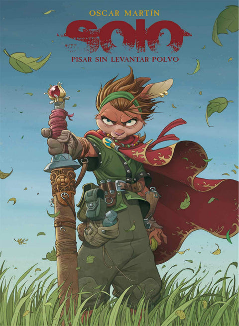  SOLO. PISAR SIN LEVANTAR POLVO 