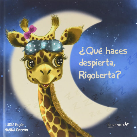  ¿Qué haces despierta, Rigoberta? 
