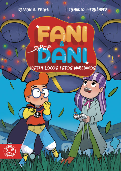  ¡Están locos estos marcianos! 