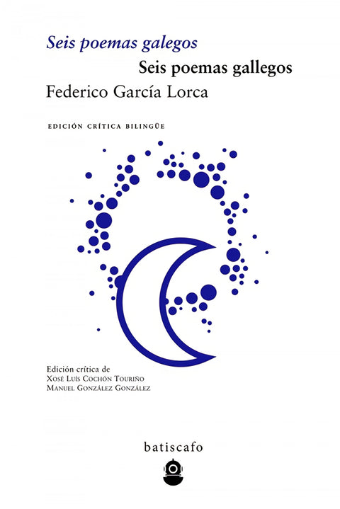  Seis poemas galegos/Seis poemas gallegos 