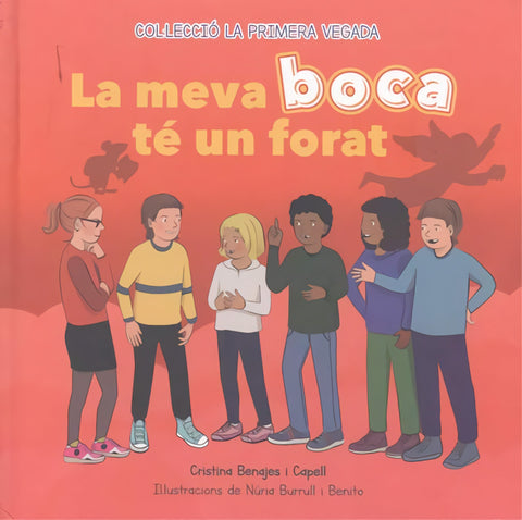  La meva boca té un forat 