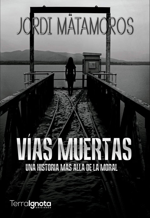  Vías muertas 