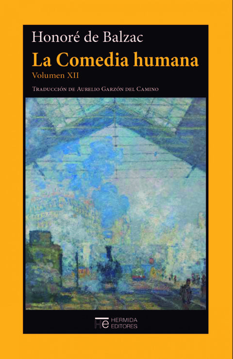  La Comedia humana. Volumen XII 