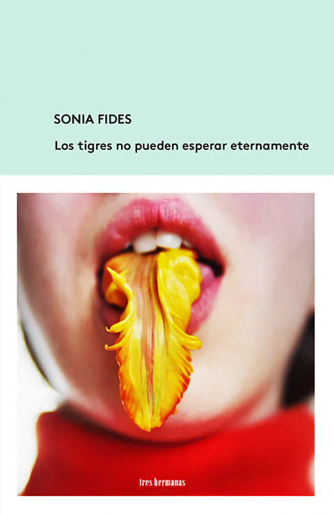  Los tigres no pueden esperar eternamente 