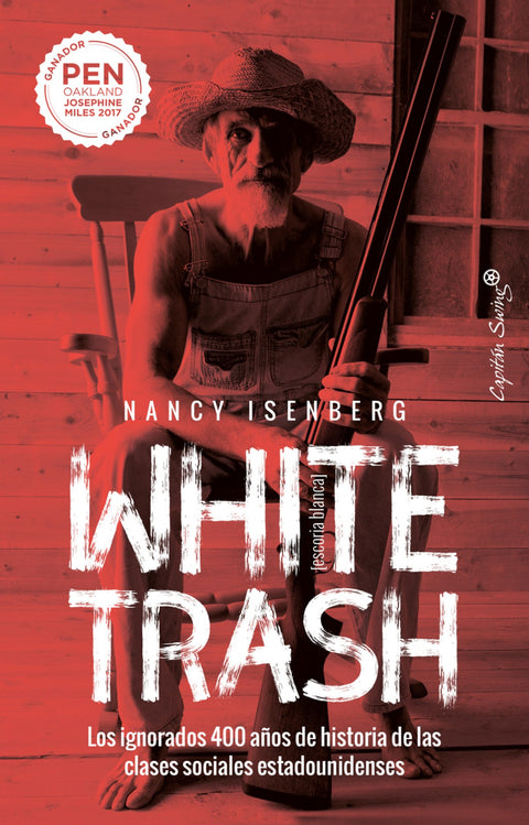  White Trash (Escoria Blanca) 