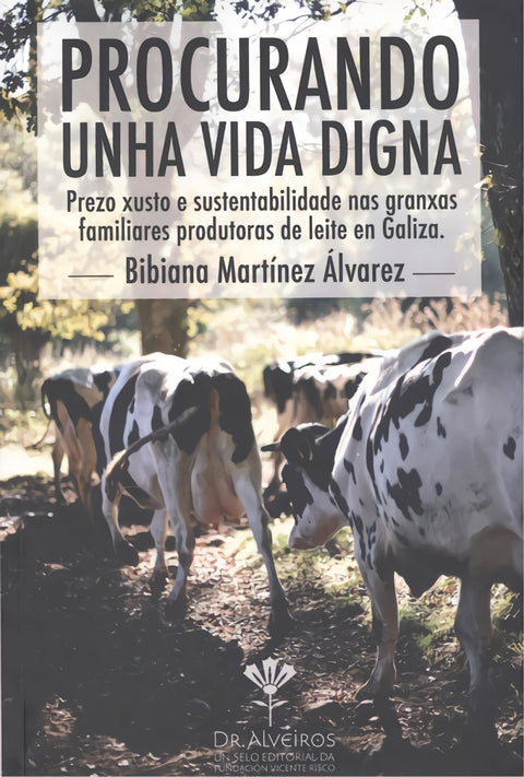  PROCURANDO UNHA VIDA DIGNA 