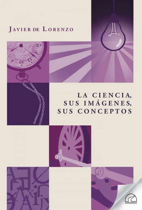  LA CIENCIA, SUS IMAGENES, SUS CONCEPTOS 