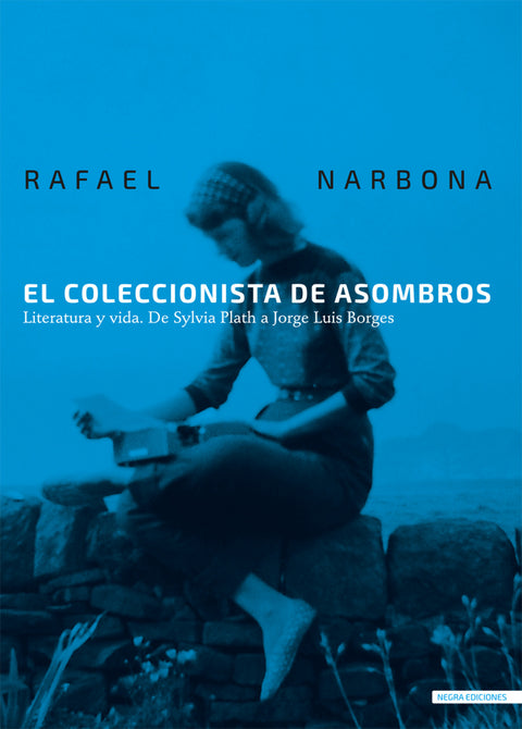  El coleccionista de asombros 