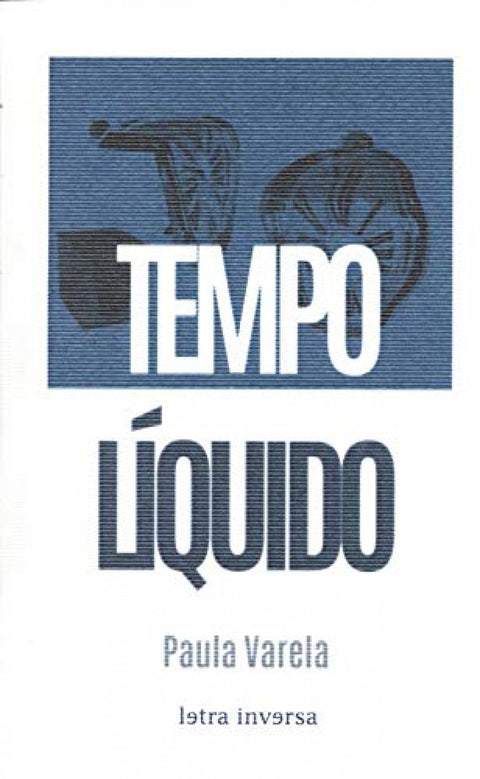  Tempo líquido 