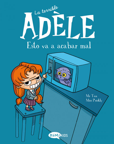  La terrible Adèle Vol.1 Esto va a acabar mal 