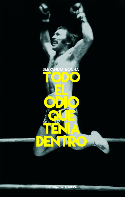  TODO EL ODIO QUE TENÍA DENTRO 