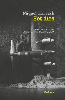  SET DIES -PREMI CIUTAT DE PALMA NOVEL.LA 2020 