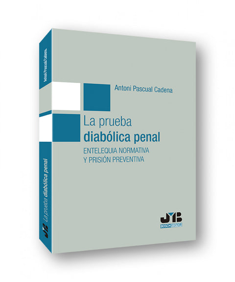  La prueba diabólica penal 
