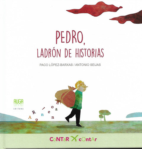  PEDRO, LADRON DE HISTORIAS-GALEGO 
