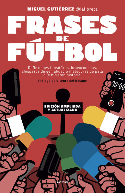  Frases de fútbol. Edición 10º aniversario 