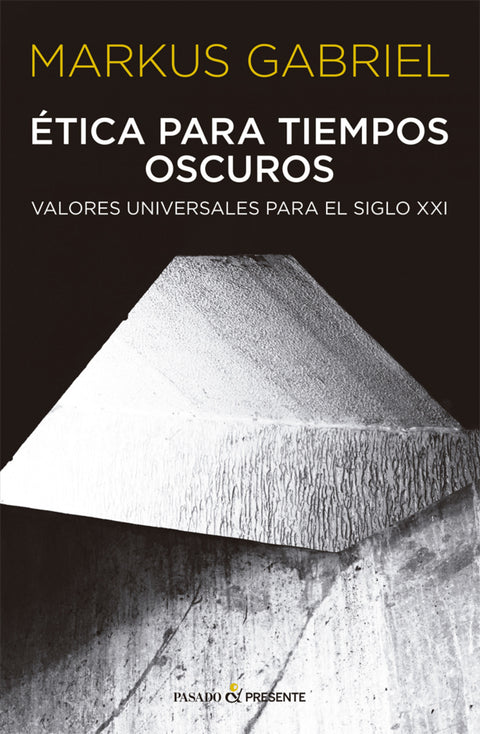  ETICA PARA TIEMPOS OSCUROS 