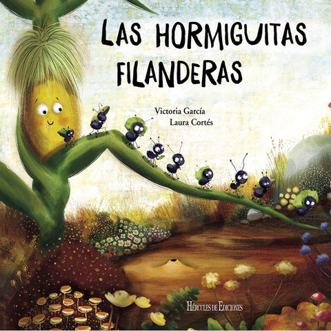  Las hormiguitas filanderas 
