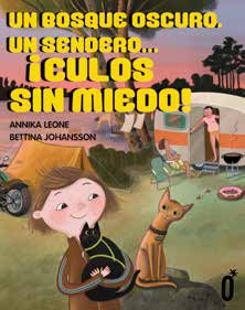  Un bosque oscuro, un sendero... ¡culos sin miedo! 