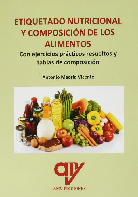  Etiquetado nutricional y composición de los alimentos 