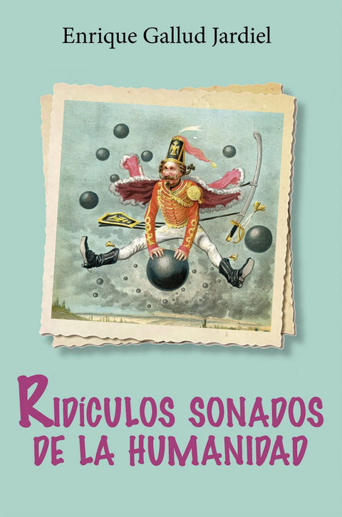  Ridículos sonados de la humanidad 