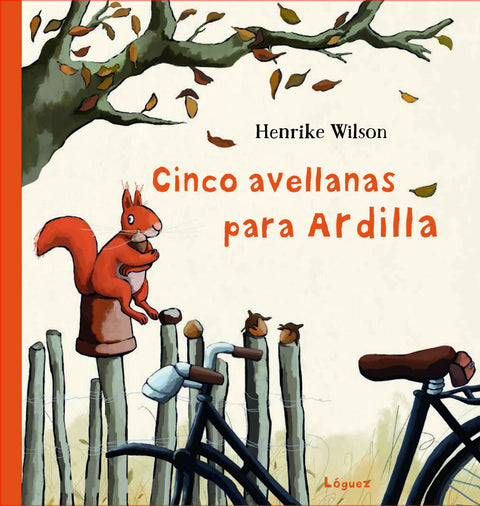  Cinco avellanas para ardilla 