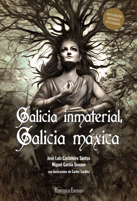  Galicia inmaterial. Galicia máxica 