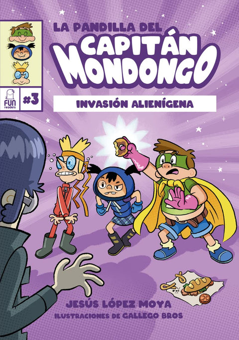  LA PANDILLA DEL CAPITÁN MONDONGO 3 