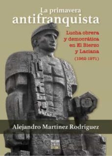  La primavera antifranquista. 