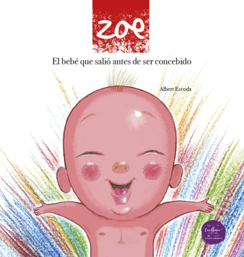  Zoe:el bebe que salio antes de ser concebido 