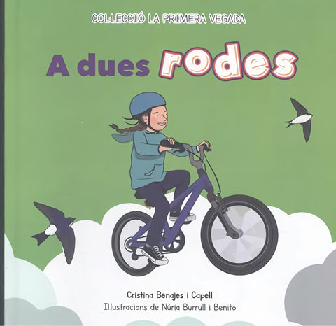  A dues rodes 