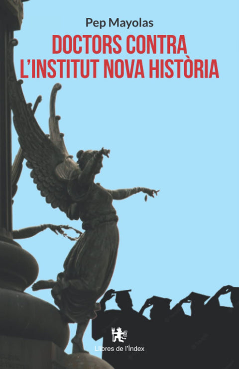  Doctors contra l'Institut Nova Història 