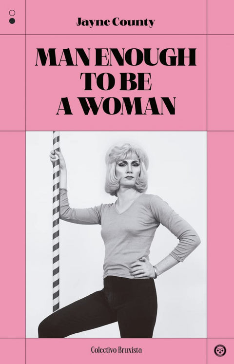  Man Enough to be a Woman 