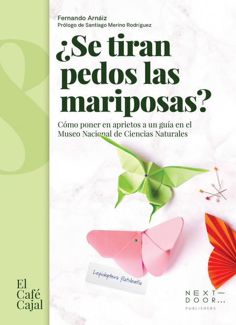  ¿Se tiran pedos las mariposas? 