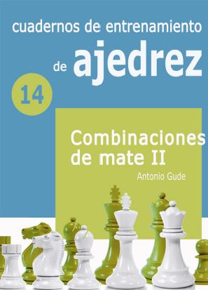  (14) CUADERNOS DE ENTRENAMIENTO DE AJEDREZ 14: 