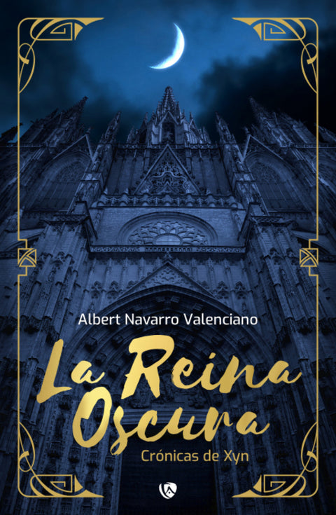  Cronicas de xyn:la reina oscura 