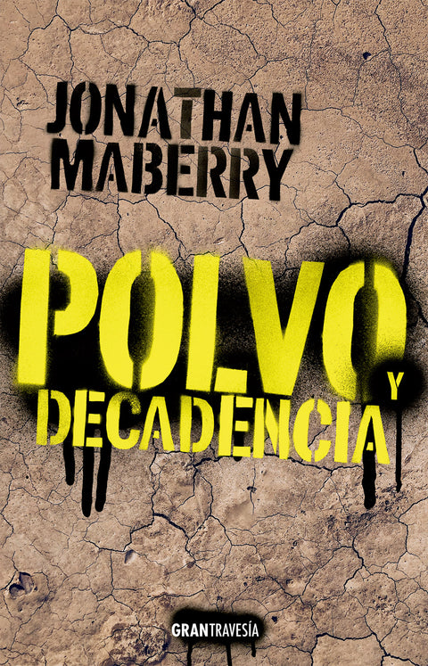 Polvo y decadencia 