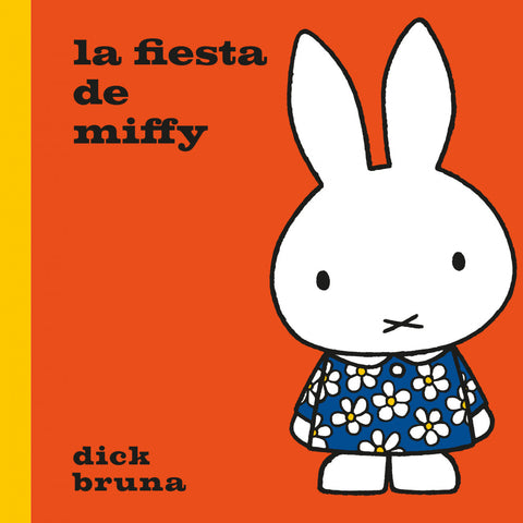  La fiesta de Miffy 