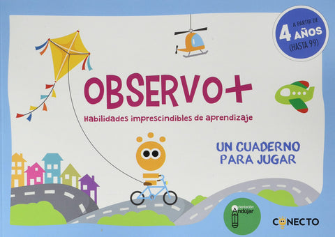  Observo+ Habilidades imprescindibles de aprendizaje (4 años) 