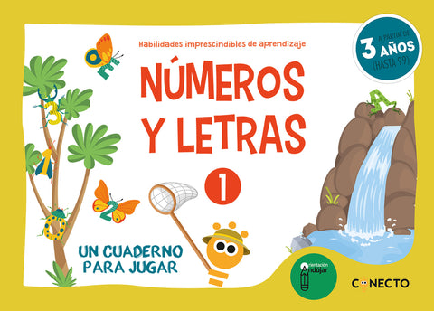  Números y letras 1. Un cuaderno para jugar (3 años) 