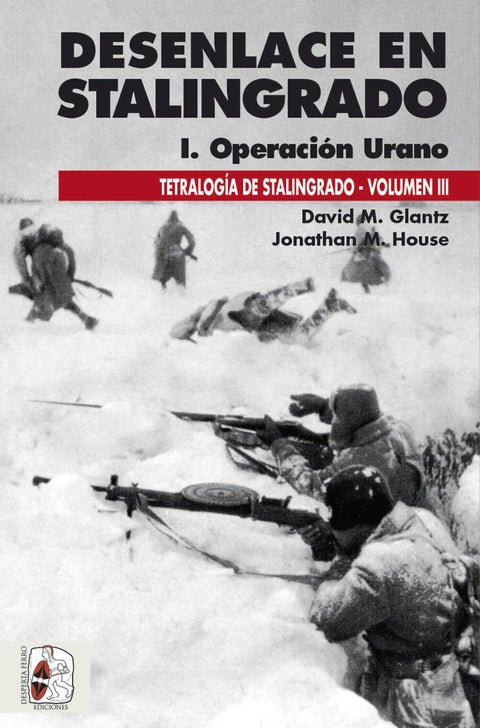  Desenlace en Stalingrado. Operación Urano 