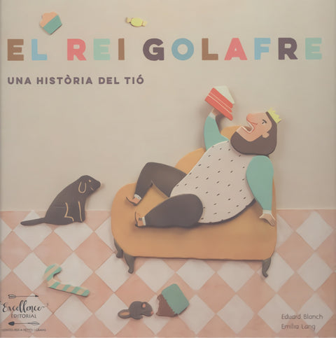  El rei golafre 