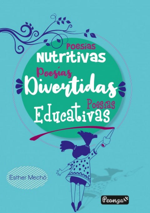  POESIAS NUTRITIVAS POESIAS DIVERTIDAS POESIAS EDUCATIVAS 