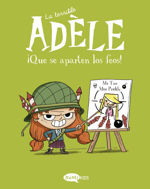  La terrible Adèle Vol.5 ¡Que se aparten los feos! 