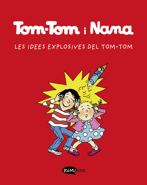  Tom-Tom y Nana 2. Les idees explosives de Tom-Tom 