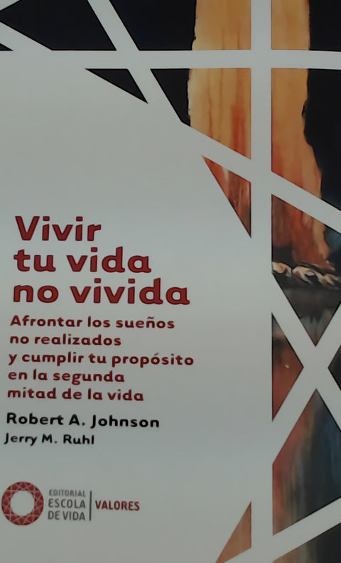  Vivir tu vida no vivida 