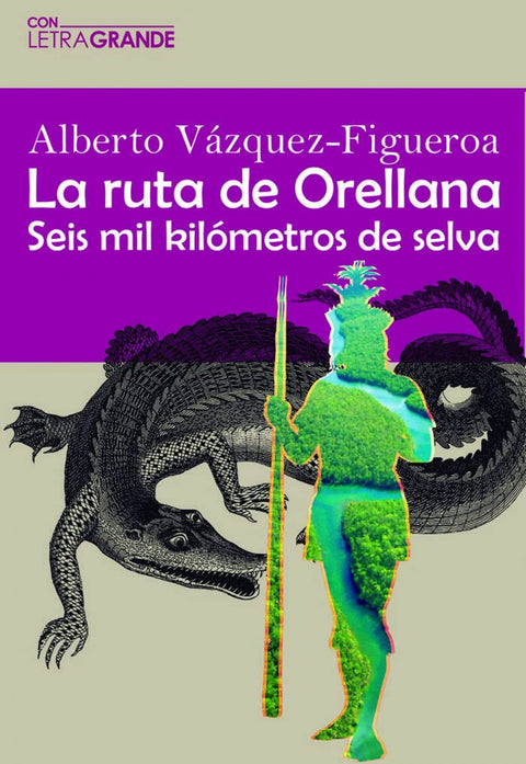  La ruta Orellana 
