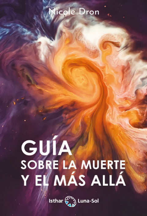 GUIA SOBRE LA MUERTE Y EL MAS ALLA 